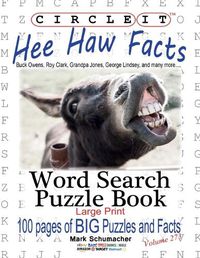 Cover image for Circle It, Hee Haw Facts, Word Search, Puzzle Book