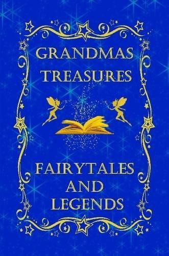 Cover image for Grandmas Treasures Fairytales and Legends