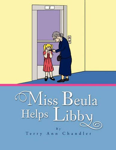 Cover image for Miss Beula Helps Libby