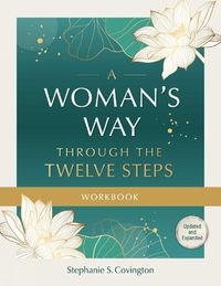 Cover image for A Woman's Way Through The Twelve Steps Workbook