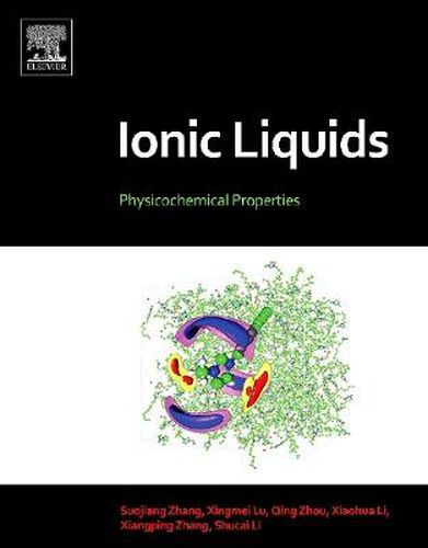 Cover image for Ionic Liquids: Physicochemical Properties