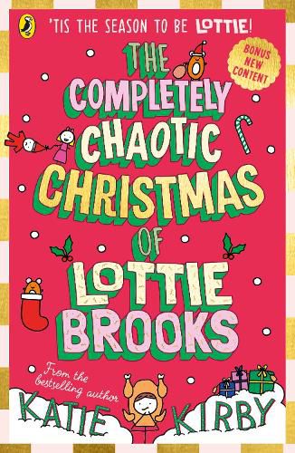 Cover image for The Completely Chaotic Christmas of Lottie Brooks