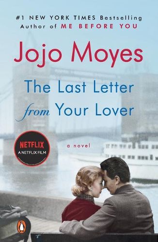 Cover image for The Last Letter from Your Lover: A Novel