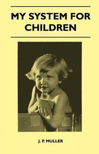 Cover image for My System For Children