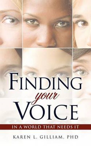 Cover image for Finding Your Voice in a World That Needs It
