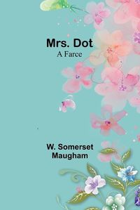 Cover image for Mrs. Dot