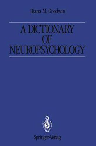 Cover image for A Dictionary of Neuropsychology