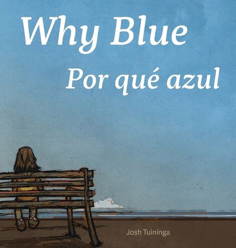 Cover image for Why Blue / Por que azul