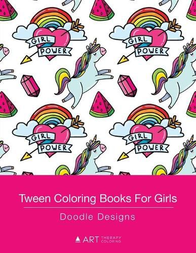 Cover image for Tween Coloring Books For Girls