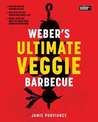 Cover image for Weber's Ultimate Veggie Barbecue