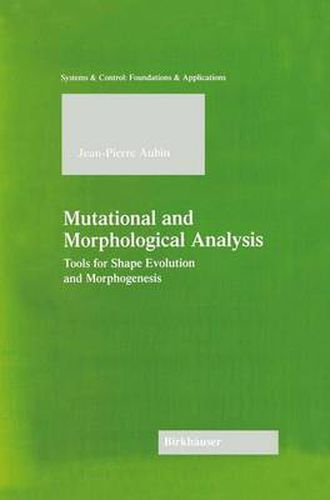 Cover image for Mutational and Morphological Analysis: Tools for Shape Evolution and Morphogenesis