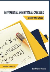 Cover image for Differential and Integral Calculus - Theory and Cases