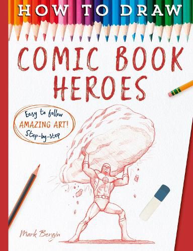Cover image for How To Draw Comic Book Heroes