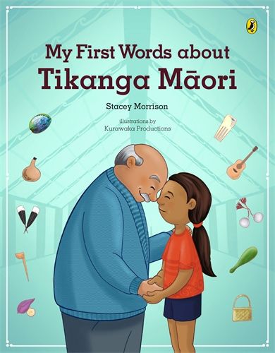 My First Words About Tikanga Maori