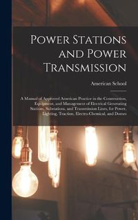 Cover image for Power Stations and Power Transmission