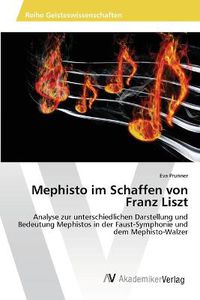 Cover image for Mephisto im Schaffen von Franz Liszt