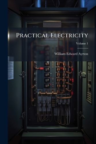 Cover image for Practical Electricity