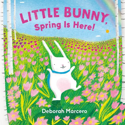 Cover image for Little Bunny, Spring Is Here!