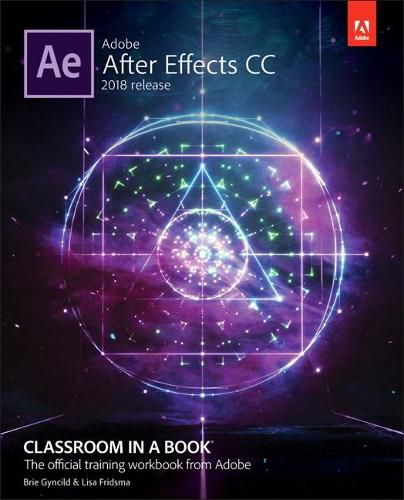 Cover image for Adobe After Effects CC Classroom in a Book (2018 release)