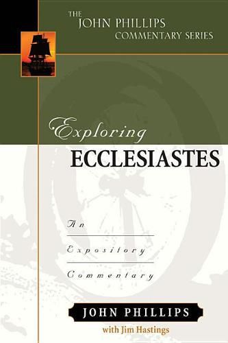 Cover image for Exploring Ecclesiastes: An Expository Commentary