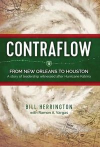 Cover image for Contraflow: From New Orleans to Houston