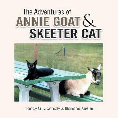 Cover image for The Adventures of Annie Goat & Skeeter Cat