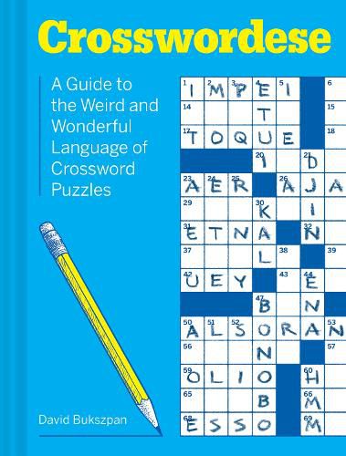 Cover image for Crosswordese: The Weird and Wonderful Language of Crossword Puzzles