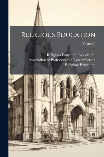 Cover image for Religious Education, Volume 9