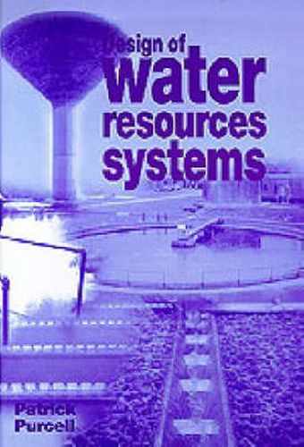 Cover image for Design of Water Resources Systems