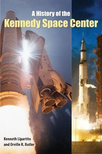 Cover image for A History of the Kennedy Space Center