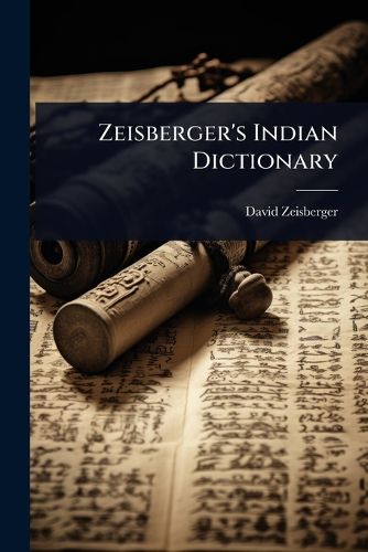Cover image for Zeisberger's Indian Dictionary