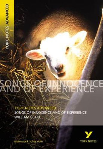 Cover image for Songs of Innocence and Experience: York Notes Advanced: everything you need to catch up, study and prepare for 2021 assessments and 2022 exams