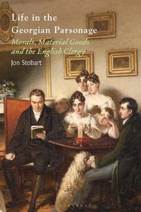 Cover image for Life in the Georgian Parsonage