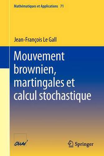 Cover image for Mouvement brownien, martingales et calcul stochastique