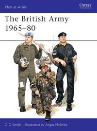 Cover image for The British Army 1965-80