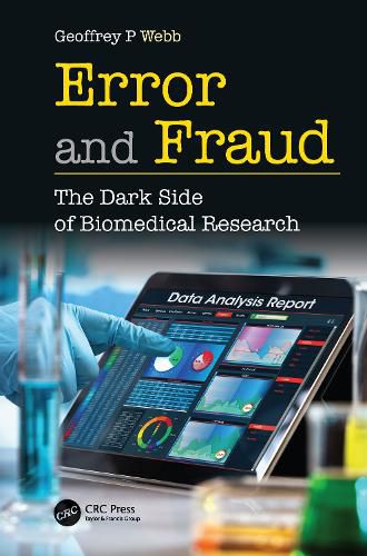 Cover image for Error and Fraud: The Dark Side of Biomedical Research