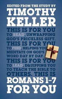 Cover image for Romans 1 - 7 For You: For reading, for feeding, for leading