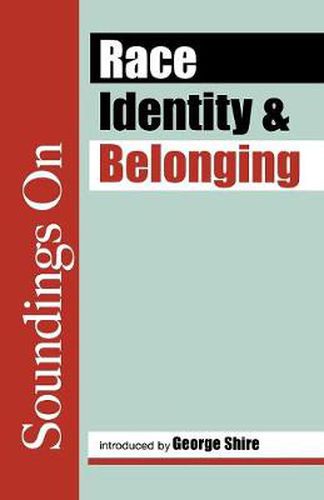 Race, Identity and Belonging