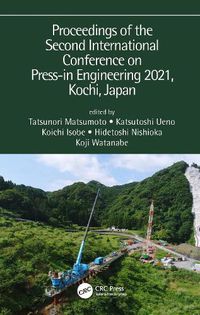 Cover image for Proceedings of the Second International Conference on Press-in Engineering 2021, Kochi, Japan