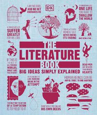 Cover image for The Literature Book: Big Ideas Simply Explained