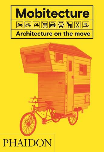 Cover image for Mobitecture: Architecture on the Move