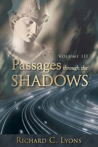 Cover image for Passages through the Shadows