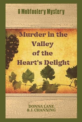 Cover image for Murder in the Valley of the Heart's Delight