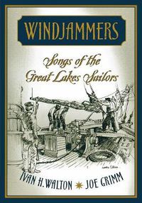 Cover image for Windjammers: Songs of the Great Lakes Sailors