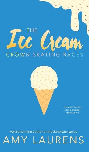 Cover image for The Ice Cream Crown Skating Races