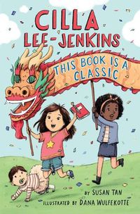 Cover image for Cilla Lee-Jenkins: This Book Is a Classic