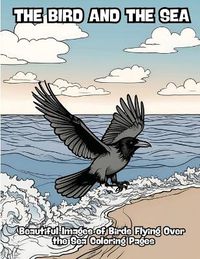 Cover image for The Bird and the Sea