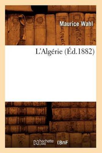 L'Algerie (Ed.1882)