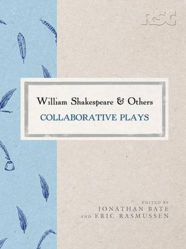 Cover image for William Shakespeare and Others: Collaborative Plays