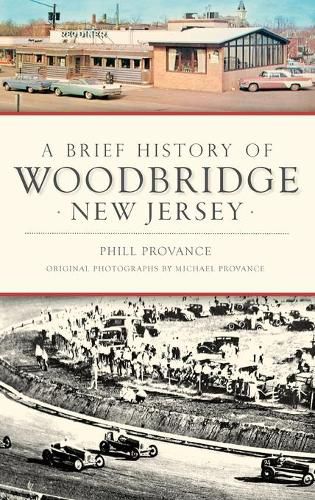 Cover image for A Brief History of Woodbridge, New Jersey